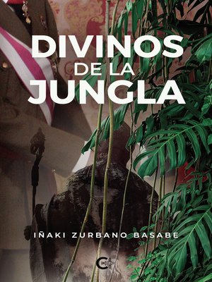 cover image of Divinos de la jungla